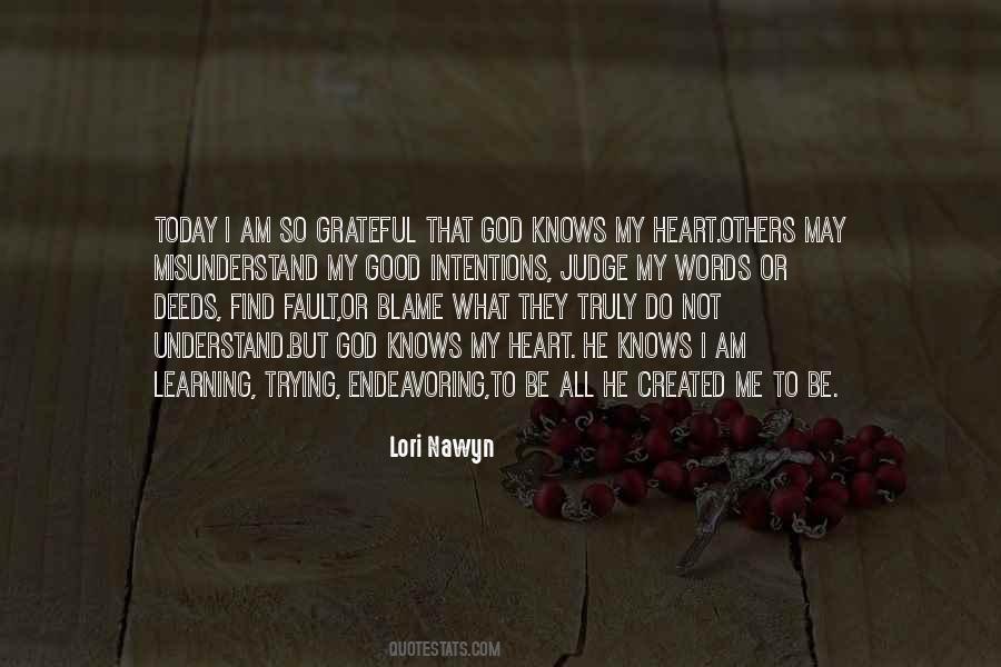 Understand My Words Quotes #1751136