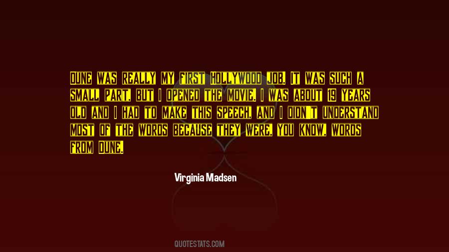 Understand My Words Quotes #765373