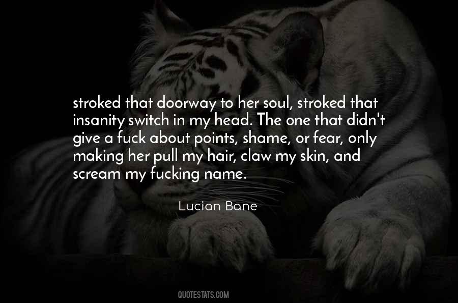 Hair Claw Quotes #362827