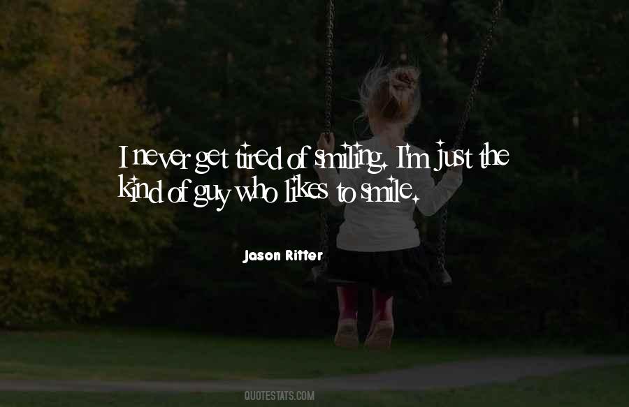 Quotes About Never Smiling #1308867