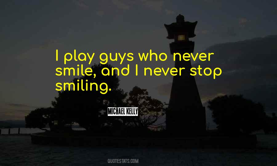 Quotes About Never Smiling #131932