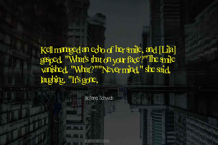 Quotes About Never Smiling #1361830