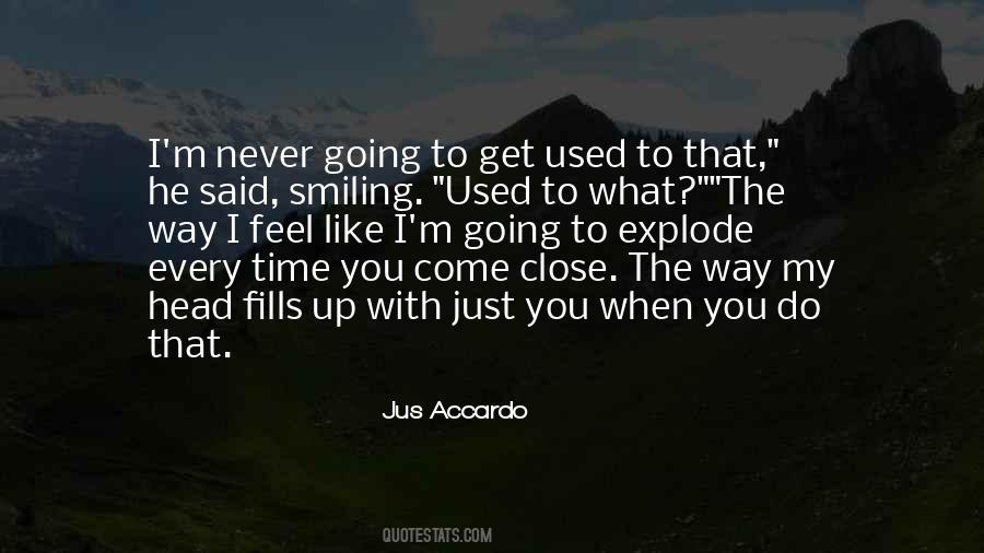 Quotes About Never Smiling #1413641