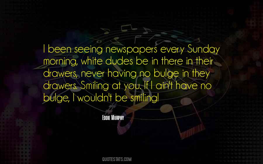 Quotes About Never Smiling #149882