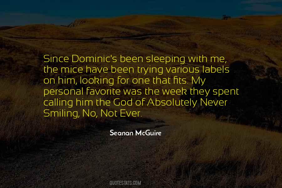 Quotes About Never Smiling #1564332