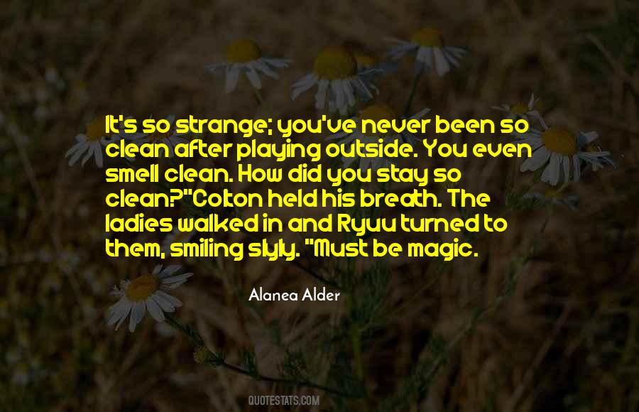 Quotes About Never Smiling #1580904