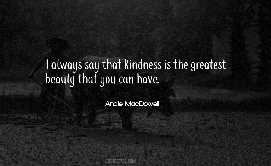 Beauty Kindness Quotes #1453781