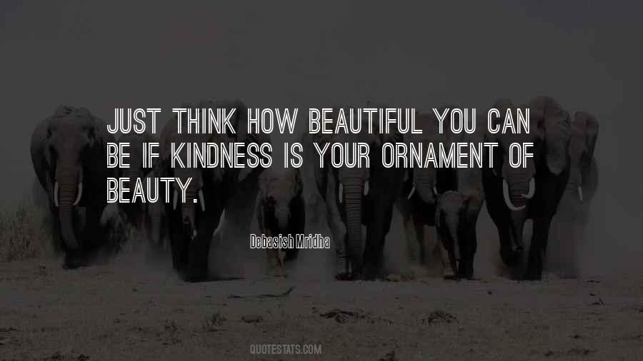 Beauty Kindness Quotes #1544555