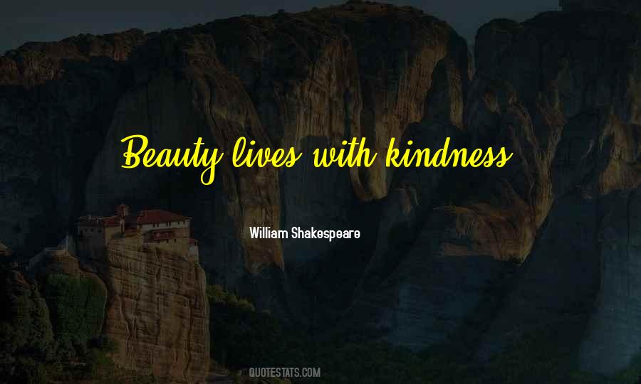 Beauty Kindness Quotes #1789806