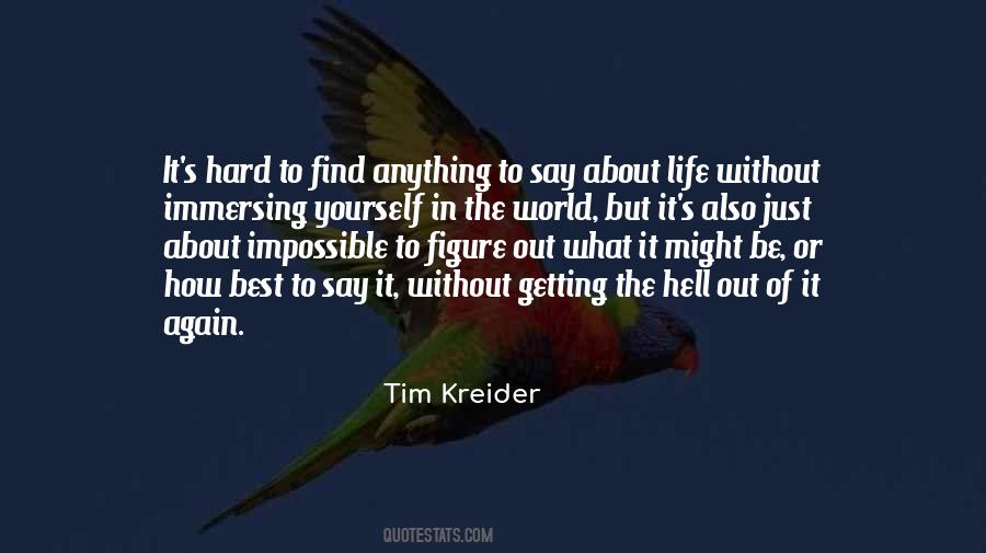 Quotes About How To Find Yourself #1450746