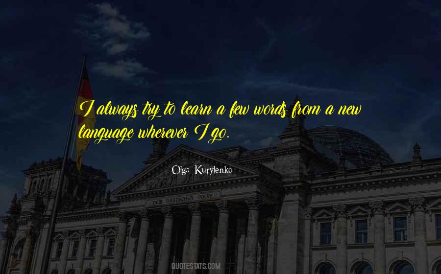 Learn Language Quotes #1177927
