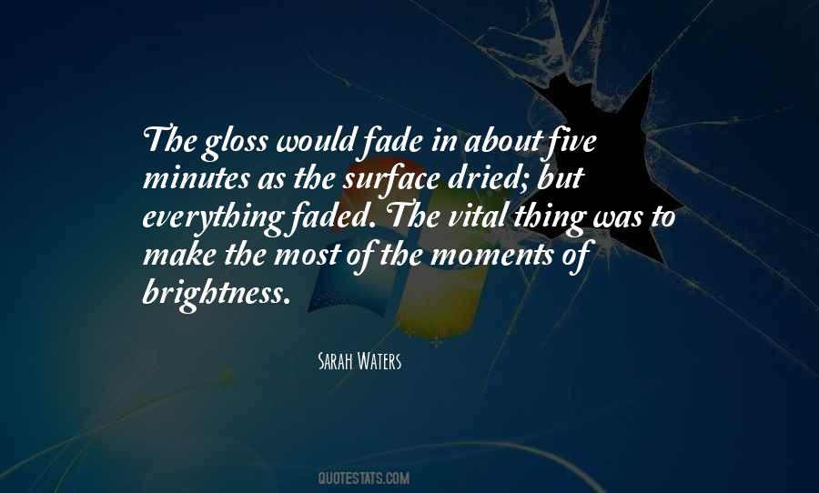 Fade In Quotes #1685948