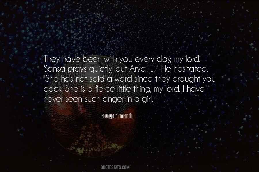 She Be But Little She Is Fierce Quotes #1718881