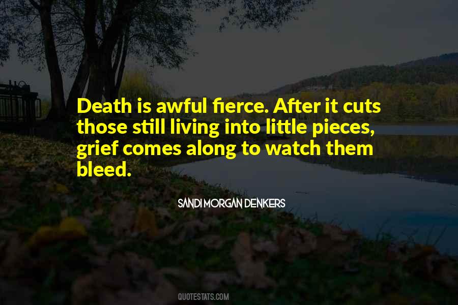 She Be But Little She Is Fierce Quotes #479964