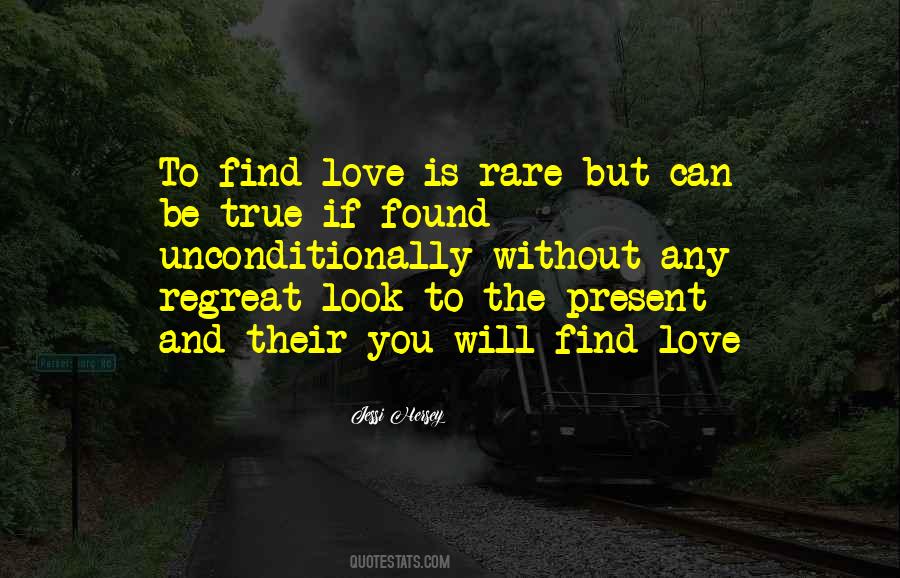 Quotes About How To Find True Love #976696
