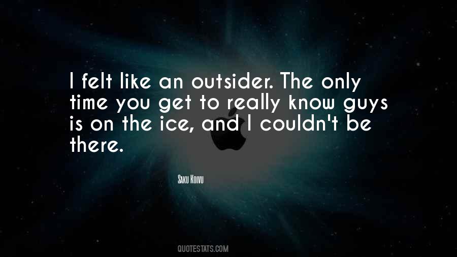 Be Like Ice Quotes #976403
