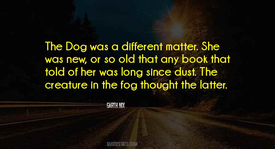 The Creature Quotes #1463948