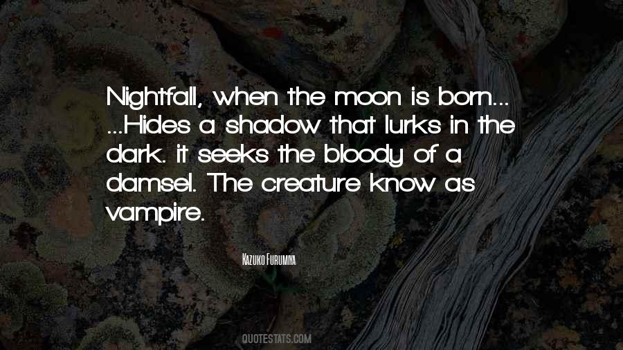 The Creature Quotes #1758329