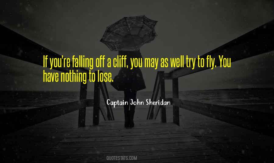 If You Have To Try Quotes #1009497