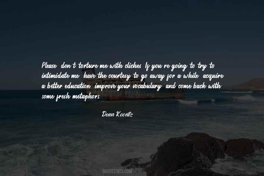 If You Have To Try Quotes #1011478