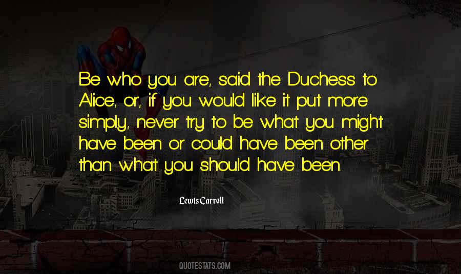 If You Have To Try Quotes #1484301