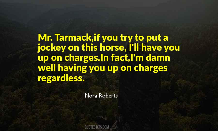 If You Have To Try Quotes #1490751