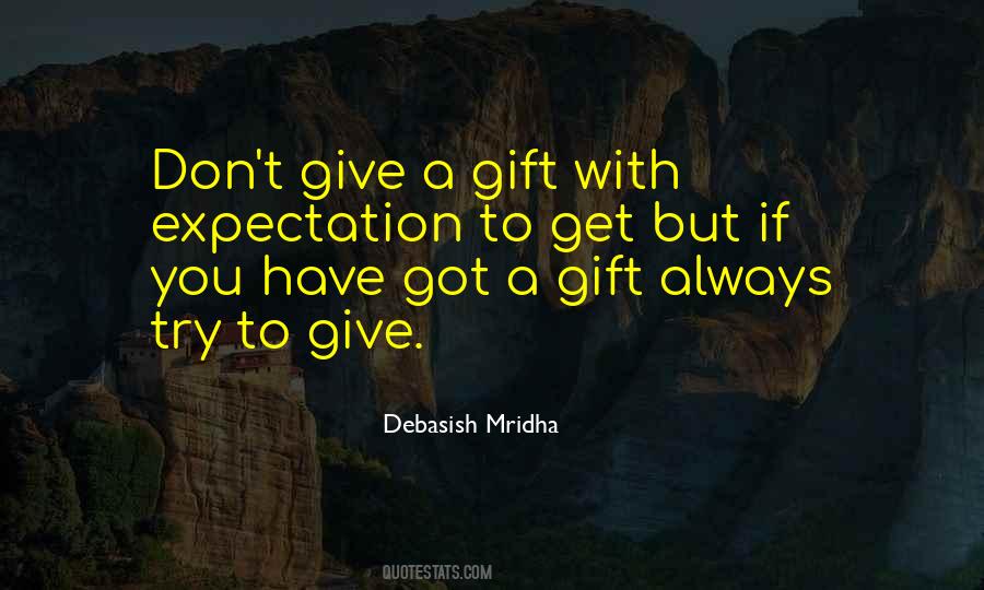 If You Have To Try Quotes #1569901
