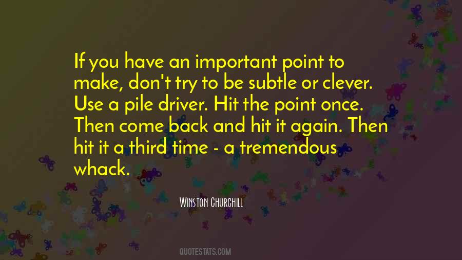 If You Have To Try Quotes #1611951