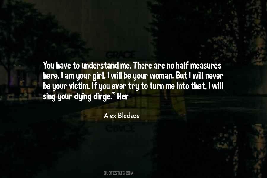 If You Have To Try Quotes #1660630
