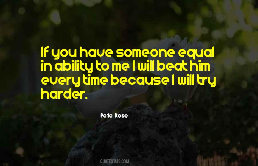 If You Have To Try Quotes #451851