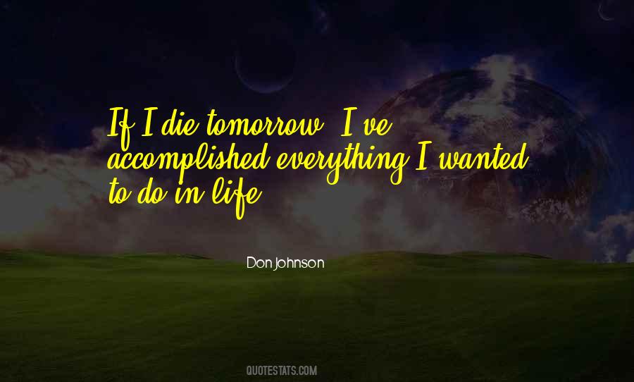 Die Tomorrow Quotes #1370358