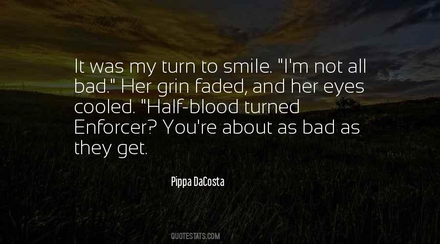 Faded Smile Quotes #666176