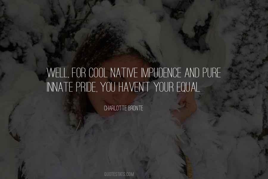 Native Pride Quotes #1809963