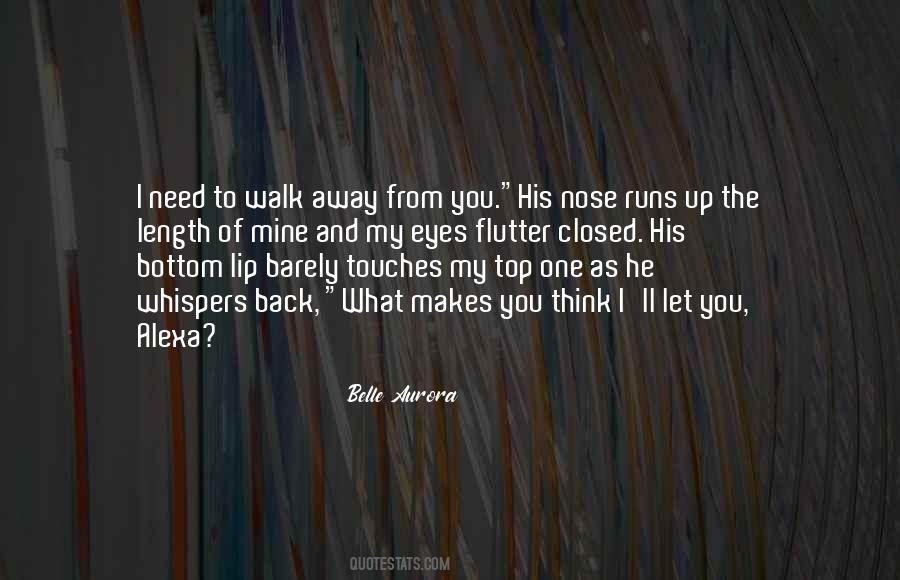 Nose Up Quotes #27258