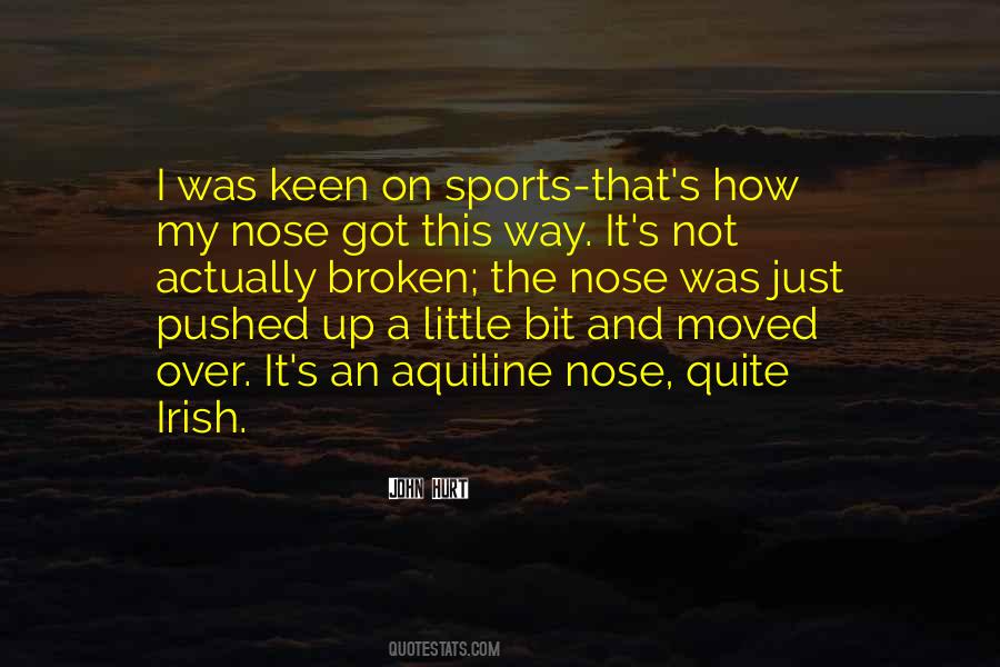 Nose Up Quotes #429951