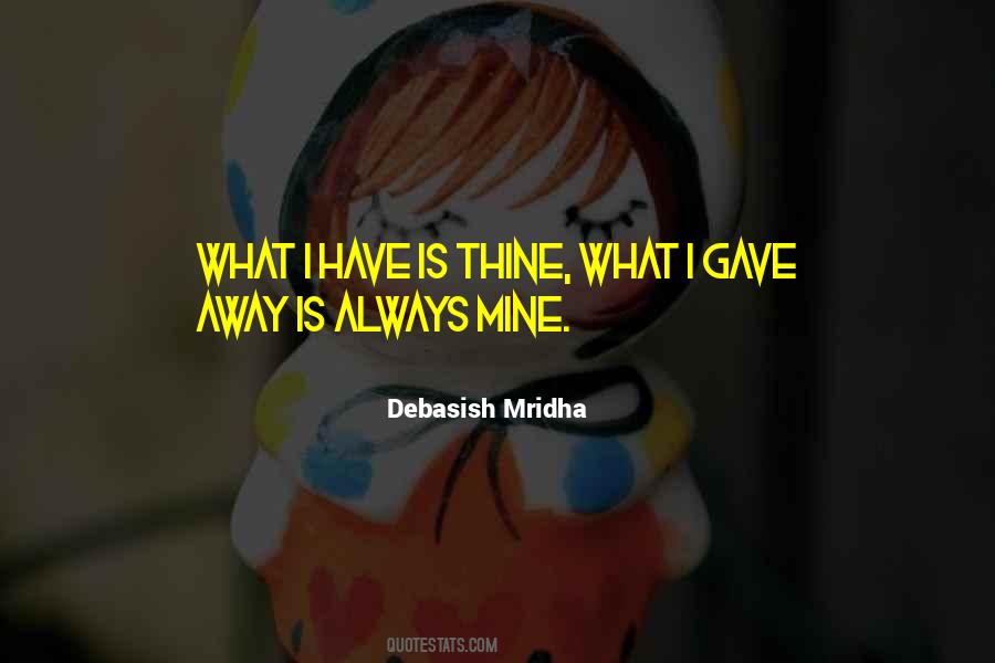 Mine Love Quotes #785620