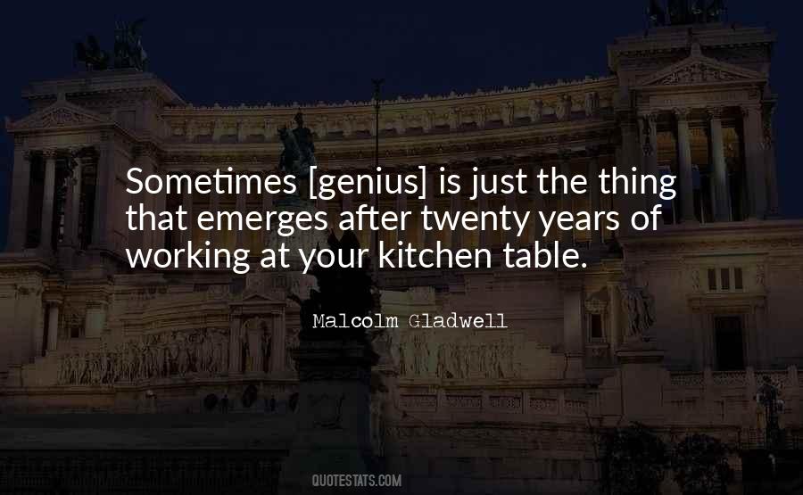 Quotes About The Kitchen Table #1237605