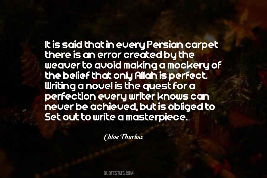 Perfection Is Achieved Quotes #1278572