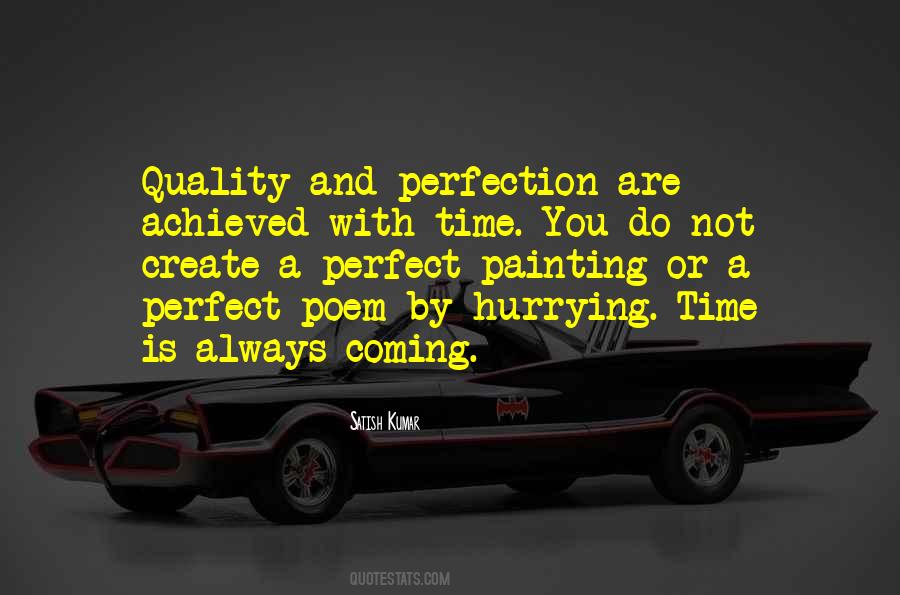 Perfection Is Achieved Quotes #1680627