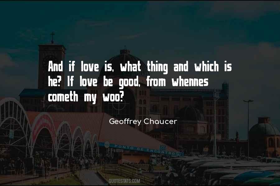 Chaucer Love Quotes #420038