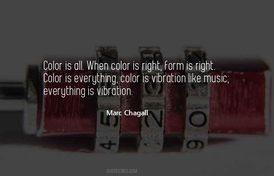 Everything Is Vibration Quotes #1030282