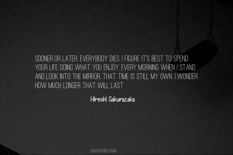 Enjoy The Morning Quotes #1179408