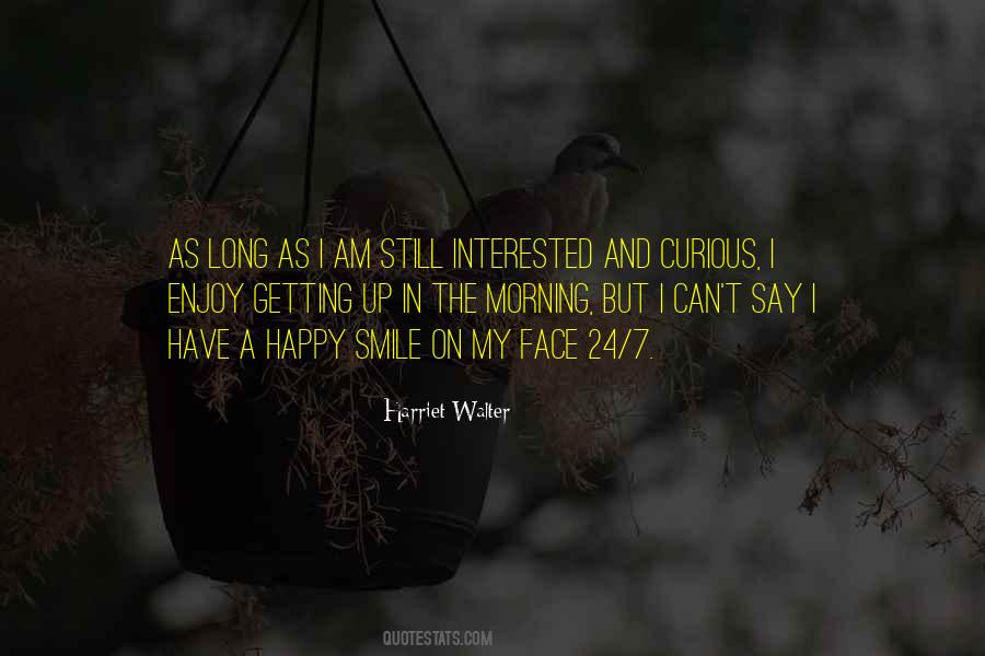 Enjoy The Morning Quotes #1402557