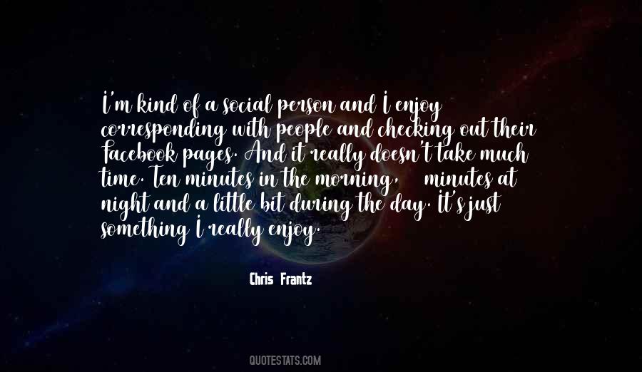 Enjoy The Morning Quotes #391670