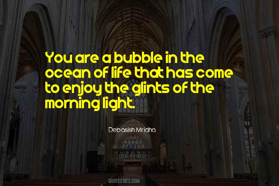 Enjoy The Morning Quotes #516599