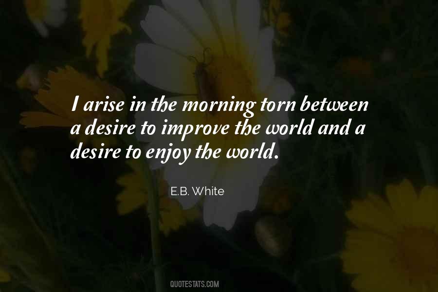 Enjoy The Morning Quotes #786212