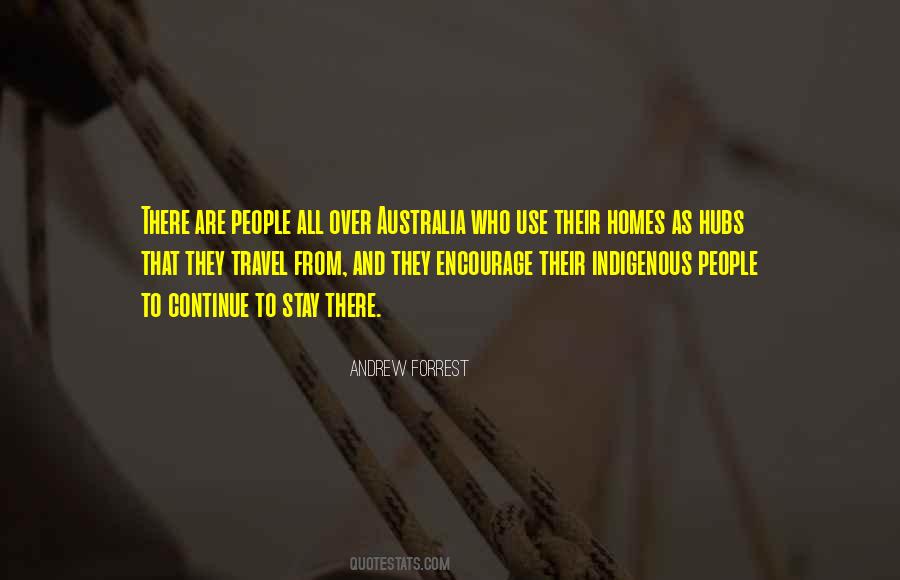 Indigenous Australia Quotes #831787