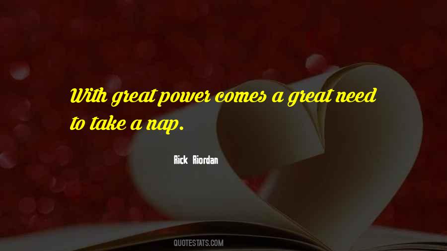 With Great Power Comes Great Quotes #1843111