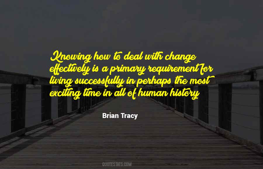 Quotes About How To Deal With Change #603223