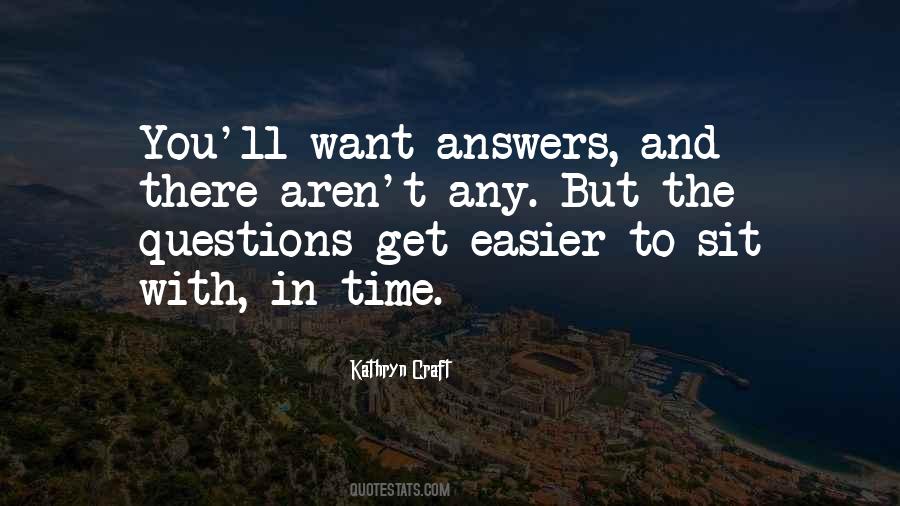 Easier With Time Quotes #920624
